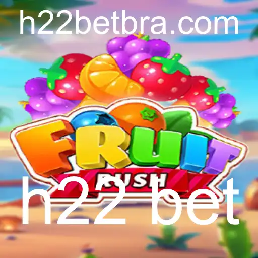 Descubra o Fascinante Mundo de FruitRush e Como Integrar o h22 bet nas Suas Estratégias de Jogo
